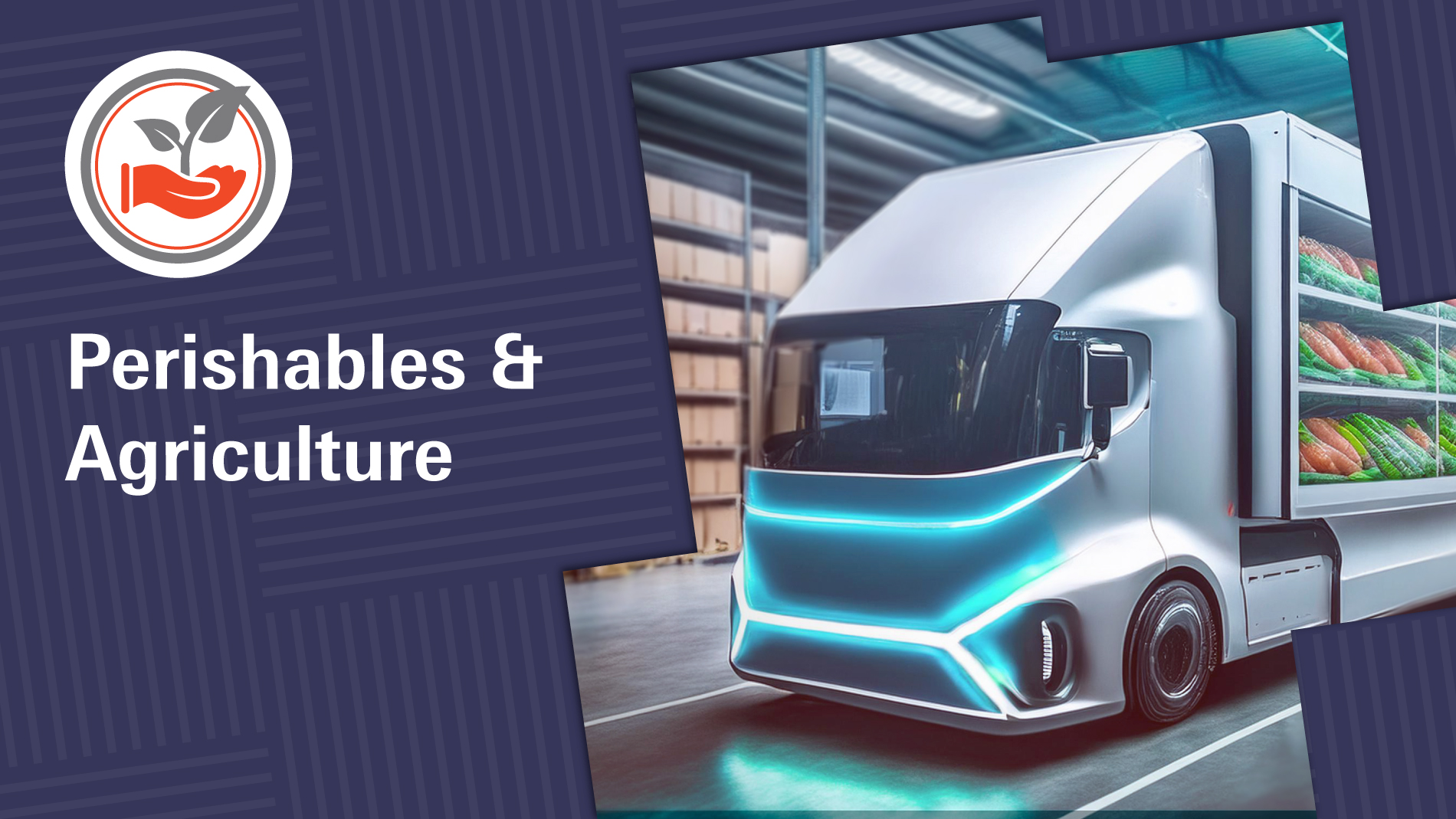 Logimotion - Perishables & Agriculture